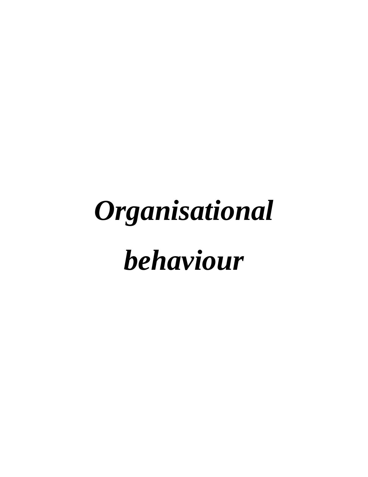 Influence of Organisational Culture, Power and Politics on Team Behaviour of Unilever_1