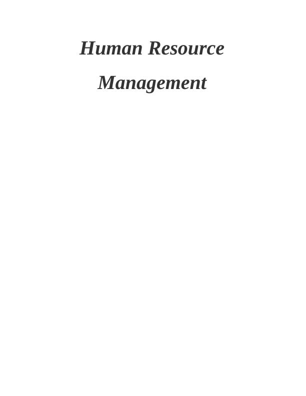 Assignment on Functions and Purpose of Human Resource Management : Marks and Spencer_1