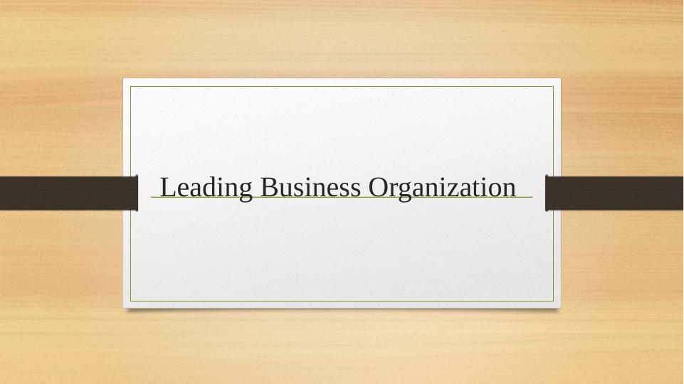 Leadership Theories and Strategies in Business Organizations_1