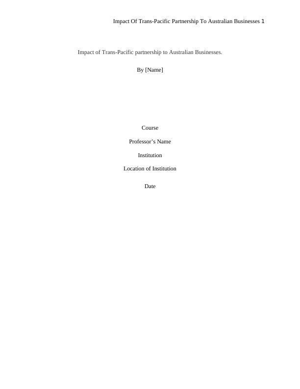 Impact Of Trans-Pacific Partnership  Assignment PDF_1