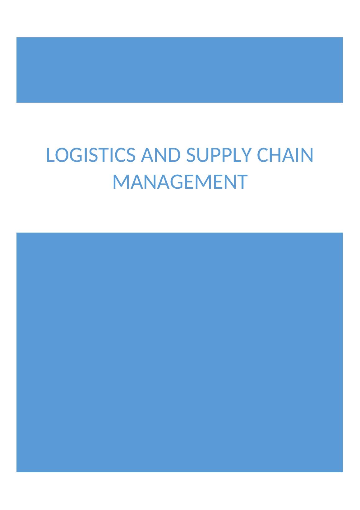 LSCM5027  Logistics and  Supply Chain Management Assignment_1