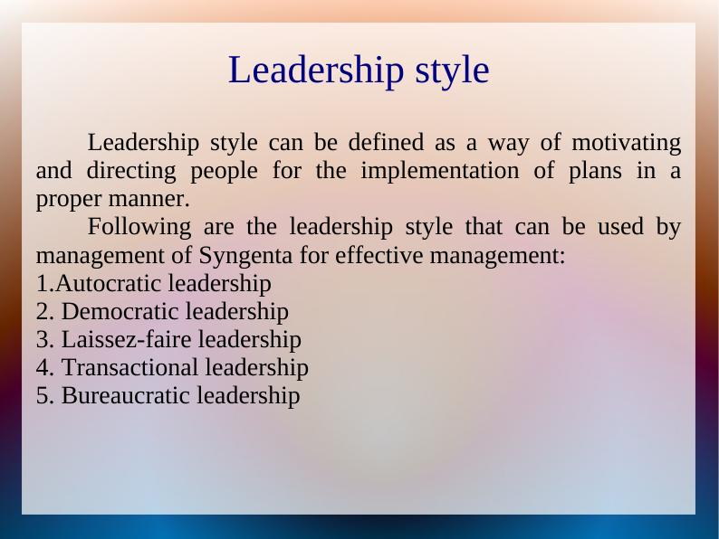 Evaluation of Different Leadership Styles for Effective Management at Syngenta_3