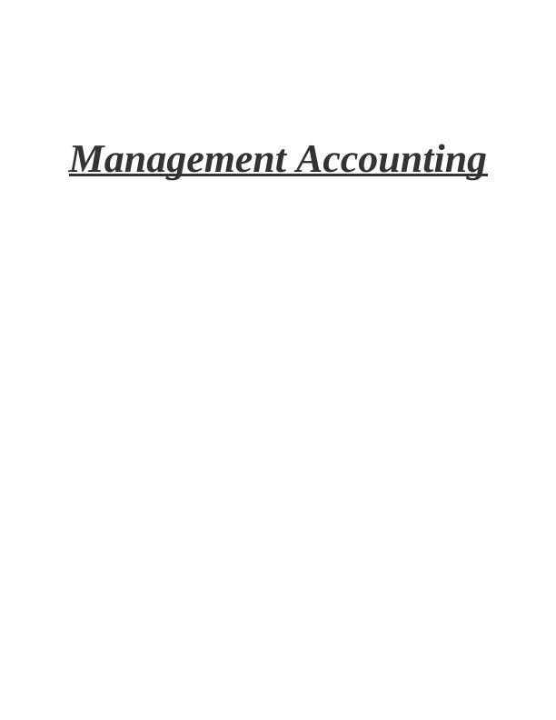 Management Accounting and its Importance in Decision Making_1