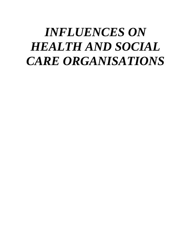 INTEGRAL INTRODUCTION ON HEALTH AND SOCIAL CARE ORGANISATIONS_1