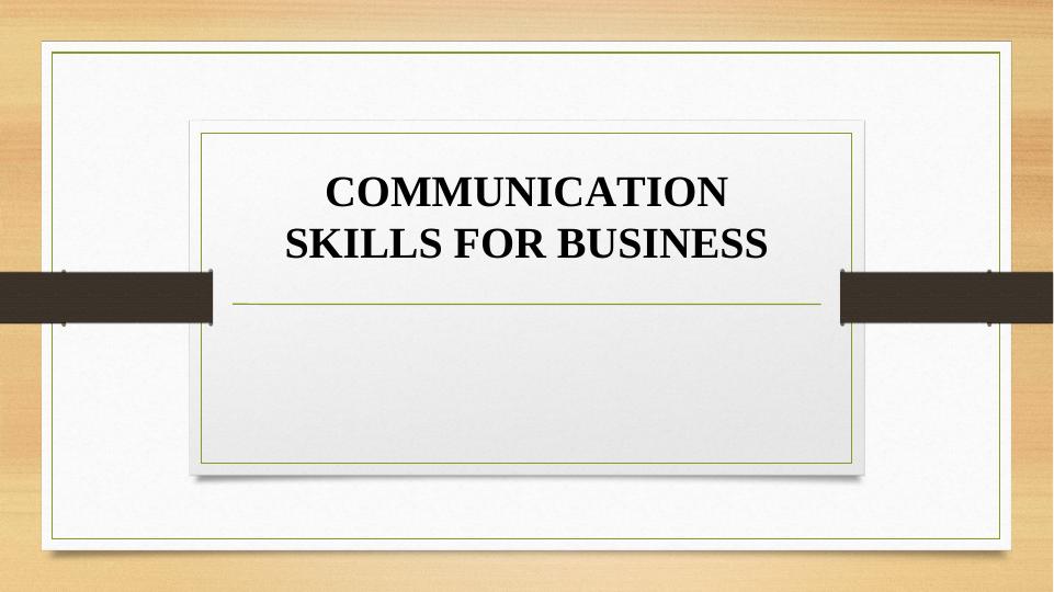 Models of Communication and its System in Businesses_1