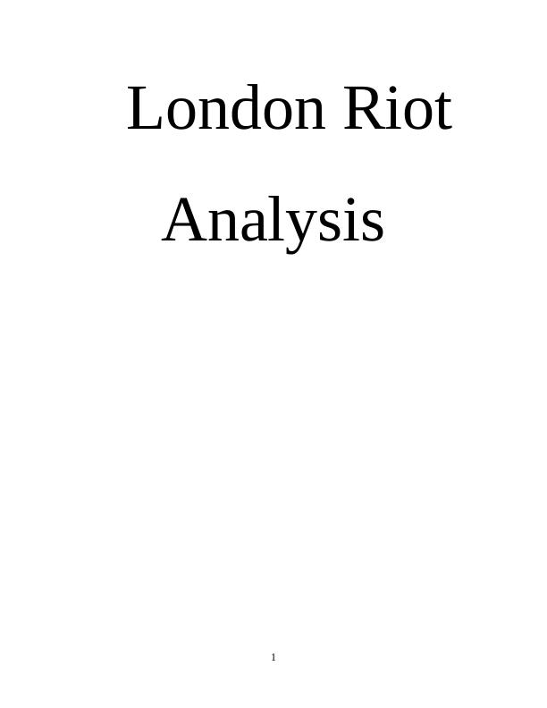 Assignment on London Riot Analysis_1