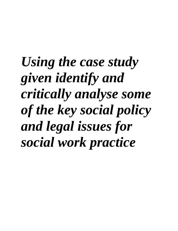 Key Social Policy and Legal Issues for Social Work Practice_1