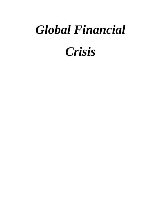 Impact of Global Financial Crisis Assignment_1
