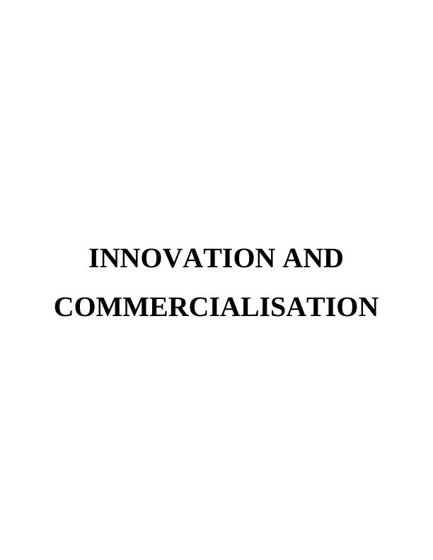 Innovation and Commercialisation of the Products_1