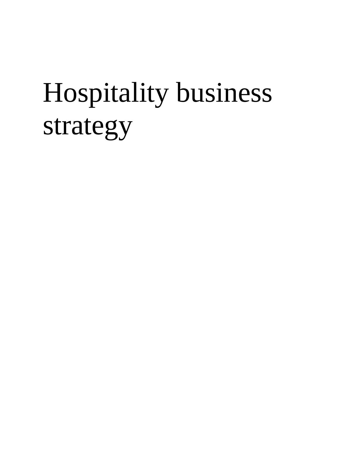 Hospitality Business Strategy Desklib