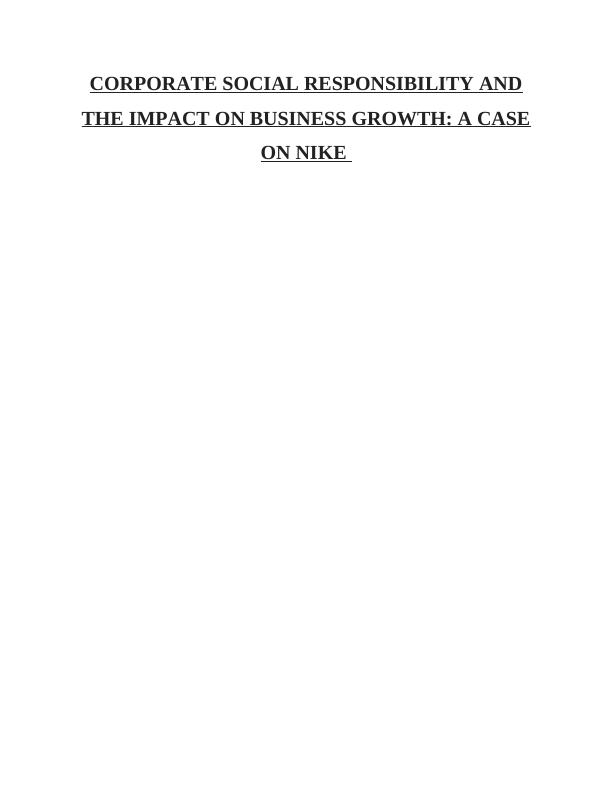 Corporate Social Responsibility and the Impact on Business Assignment_1
