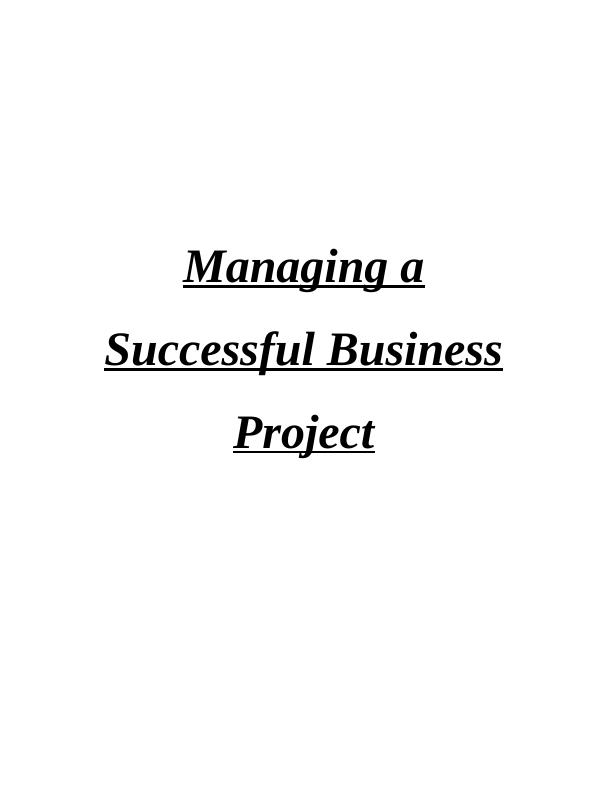 Managing A Successful Business Project- Objectives_1