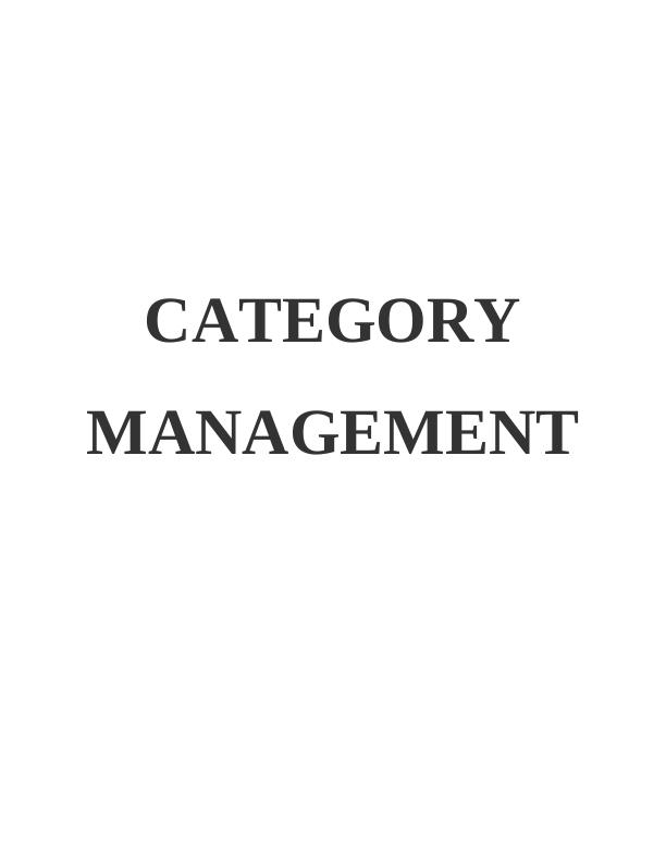 Essay On Category Management by Retailers_1