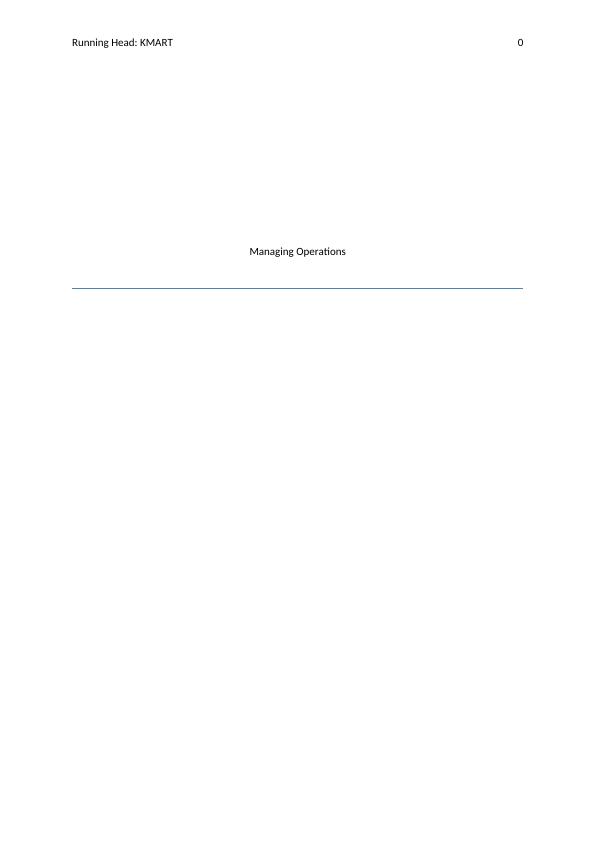 Operations Management at Kmart Strategies to Address