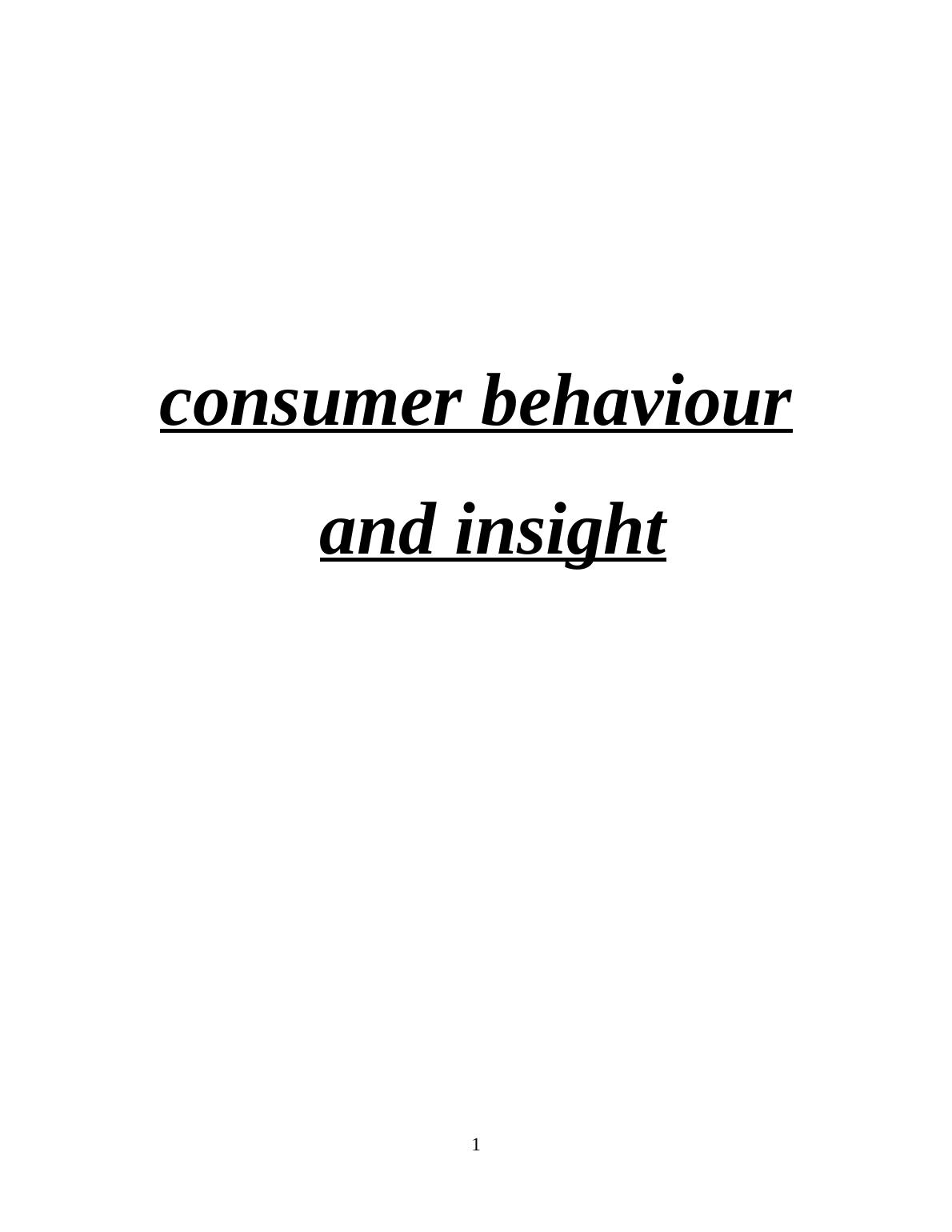 Consumer Behaviour And Insight - Desklib