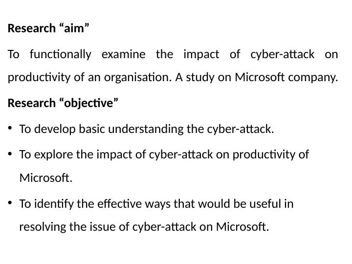 Cyber-attack on Microsoft company - Research Proposal_4