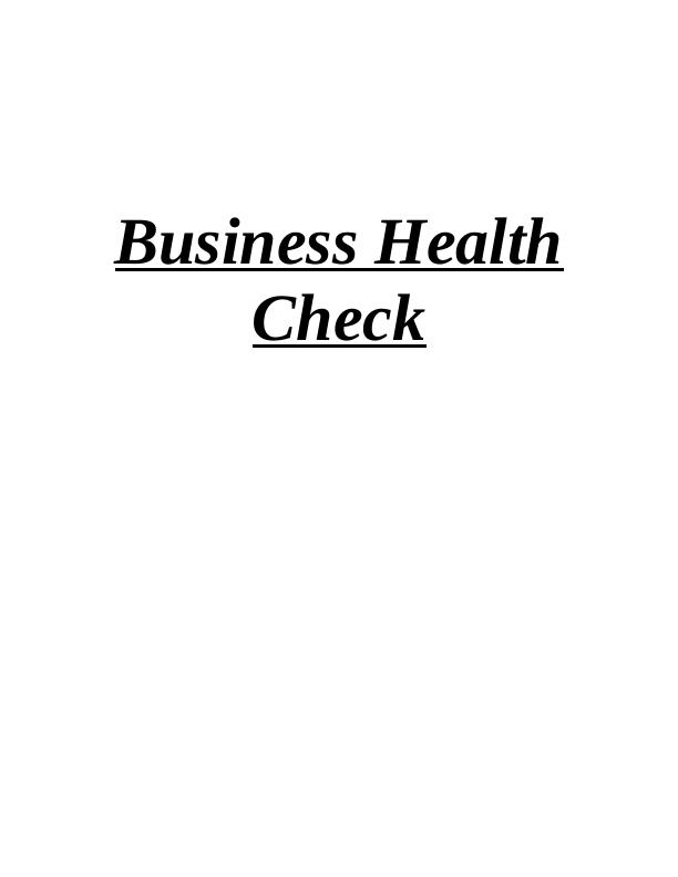 (Solved) Business Health Check– Assignment_1