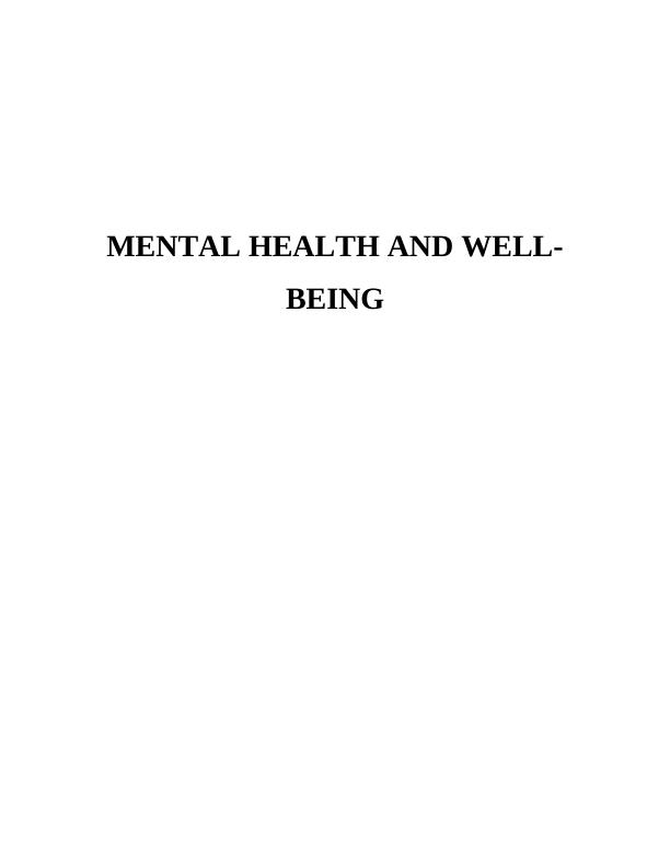 Mental Health and Well-Being : Assignment_1