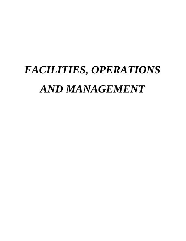 The Facilities Manager's Role in Facilities Operations_1
