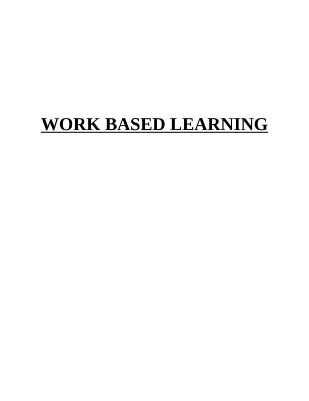 Work Based Learning: Skill Audit and Personal Development Plan_1
