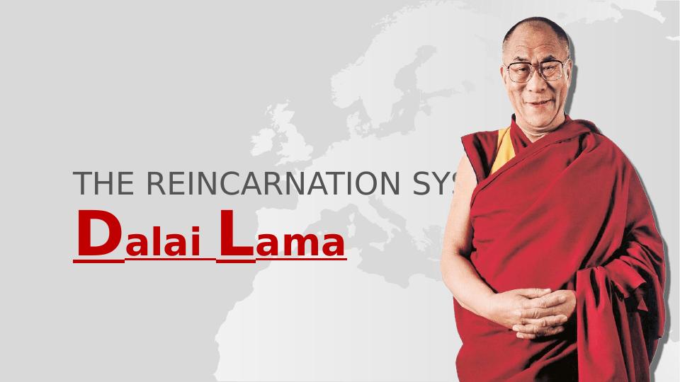 The Reincarnation System of Dalai Lama_1