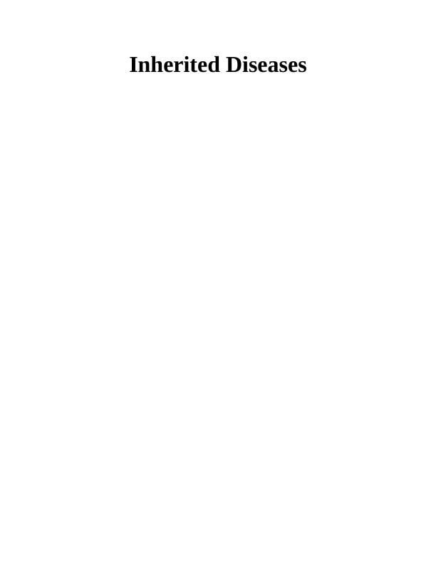 Concept of Inherited Diseases - Assignment_1