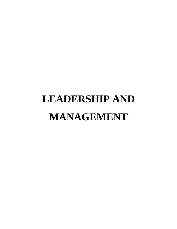 Leadership and Management - Assignment Solved_1