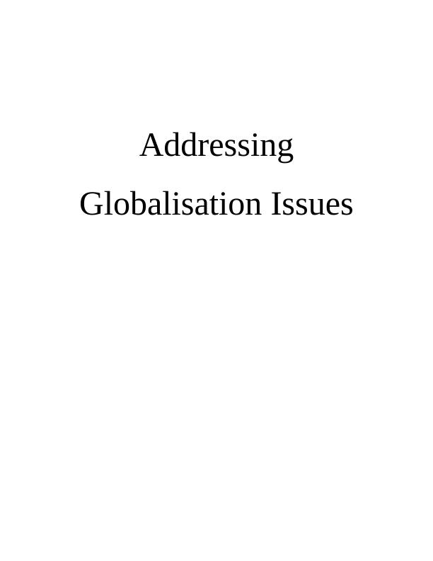 Addressing Globalisation Issues_1