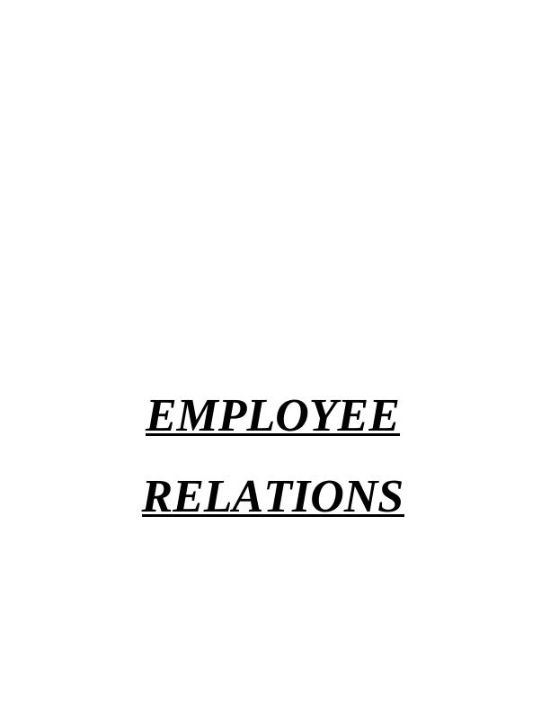 (ER)Employee Relations Assignment: HRM Assignment_1