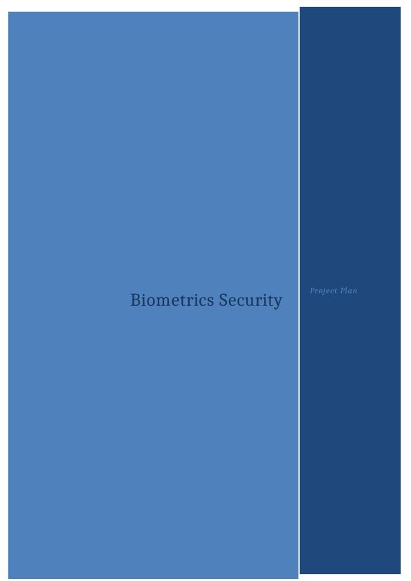 Biometrics Security Project Plan_1