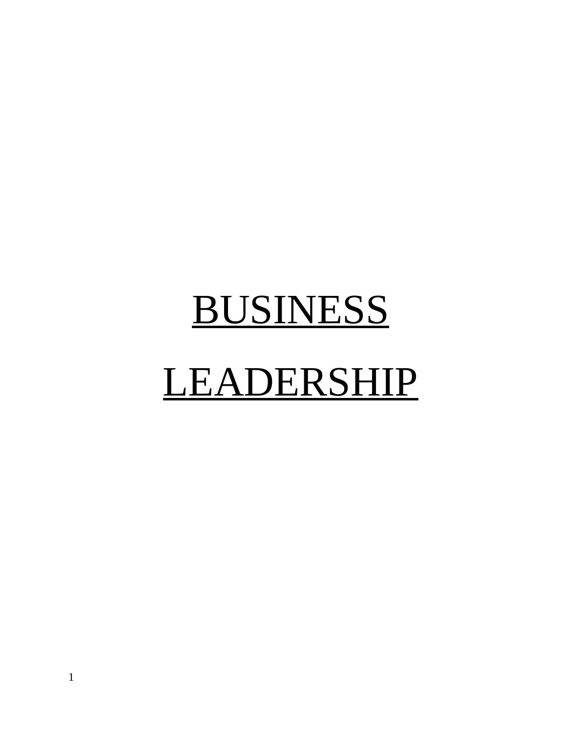 Reflection Essay on Business Leadership_1