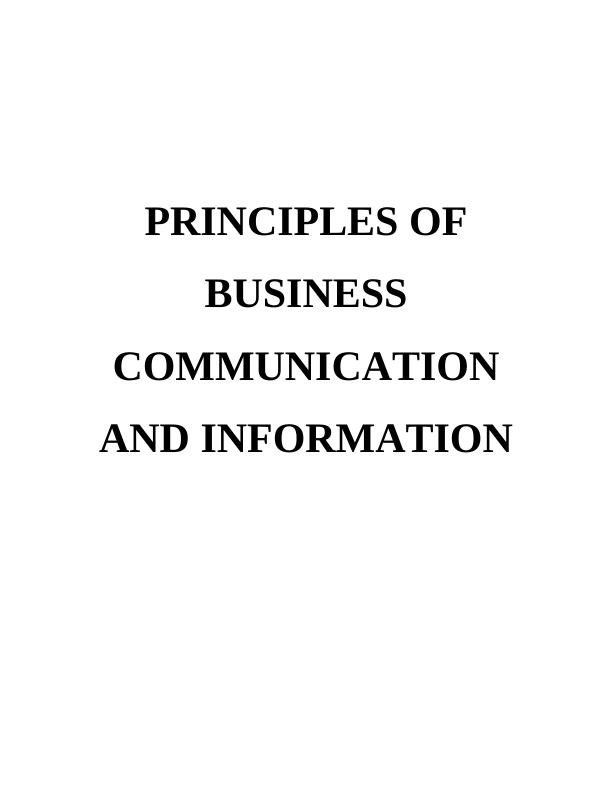Principles of Business Communication and Information - Report_1