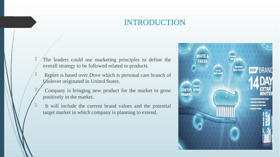 Principles of Marketing: Dove Toothpaste_4