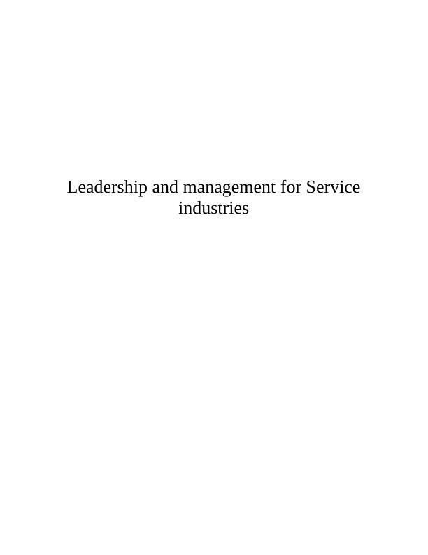 (solved)Leadership and Management for Service Industries_1