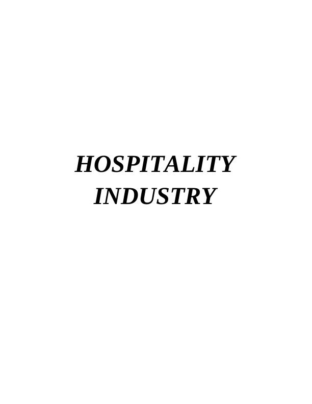 The Structure, Scope and Diversity of the Hospitality Industry_1