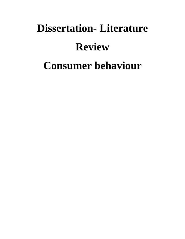 Assignment Dissertation Consumer Behavior_1