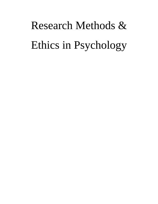 Research Methods And Ethics In Psychology