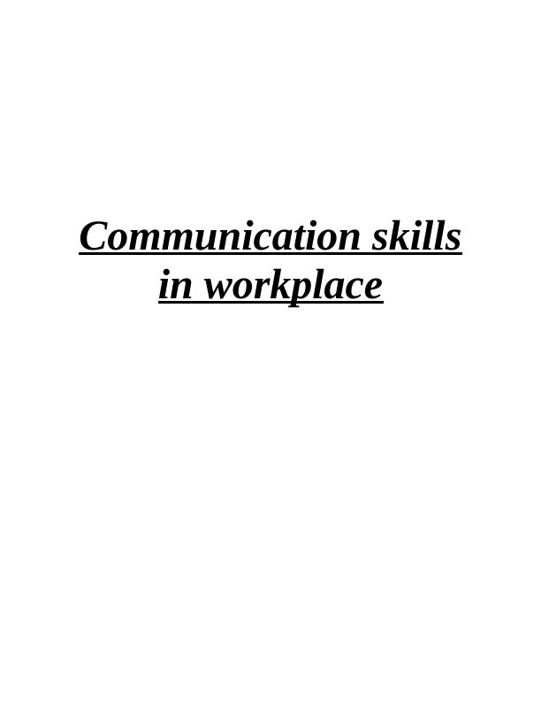 Improve Communication Skills In The Workplace Desklib 