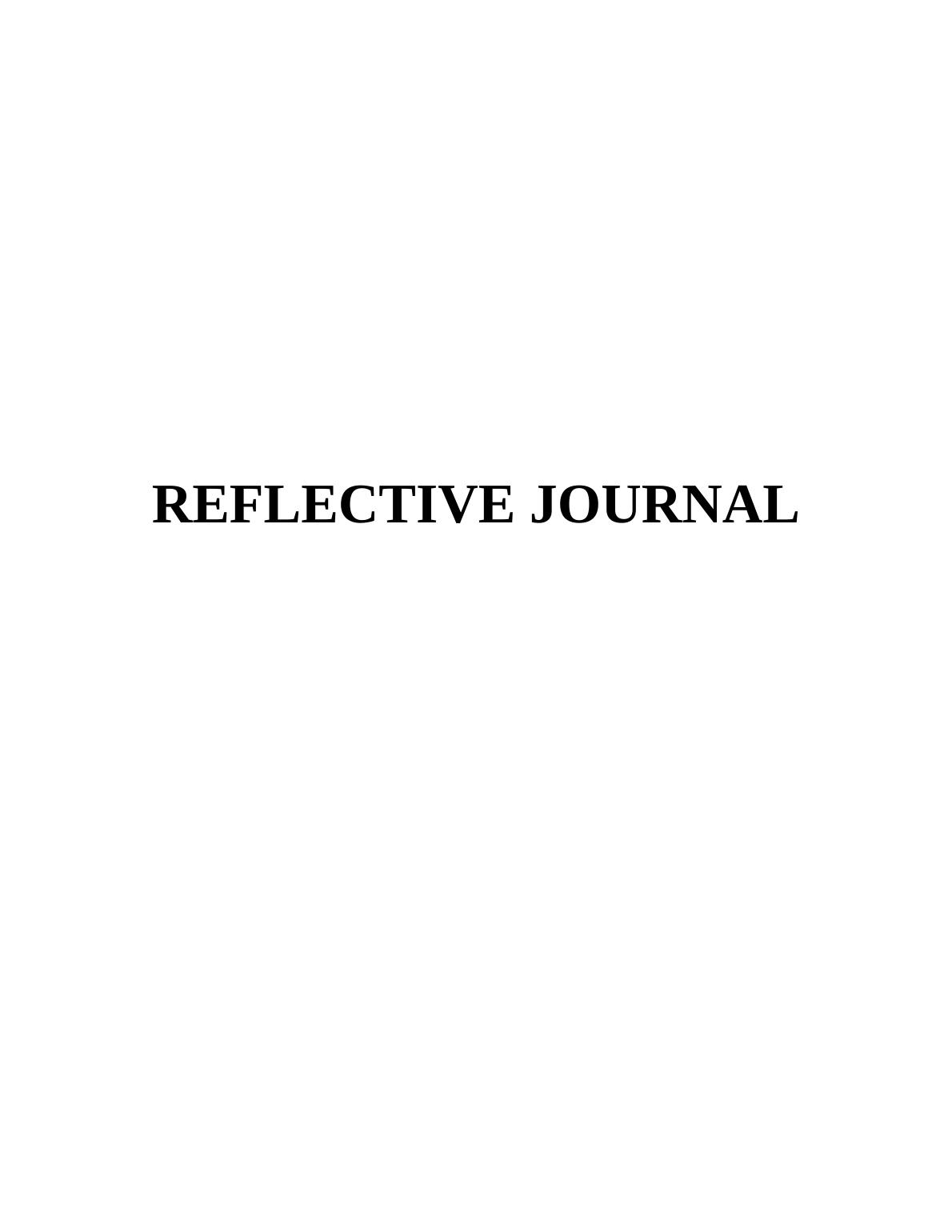 Importance Of Reflective Journal In Nursing