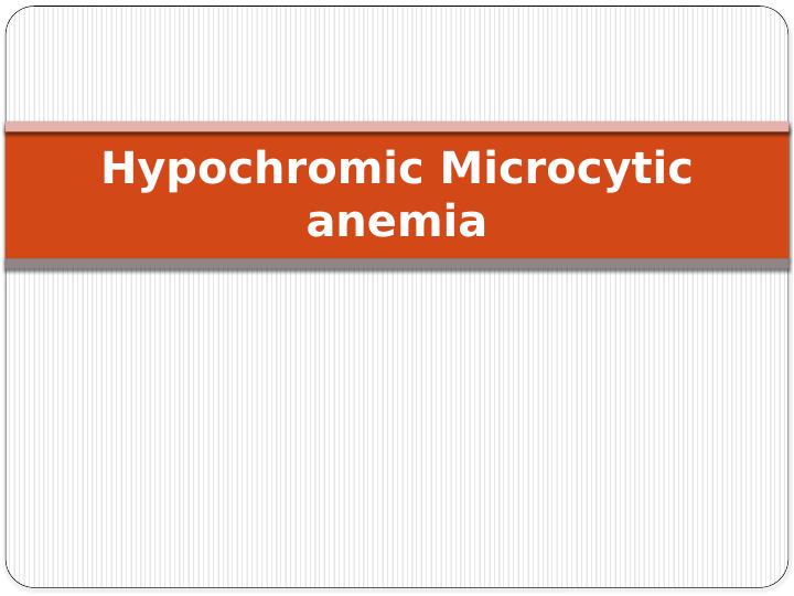 Hypochromic Microcytic Anemia: Causes, Pathogenesis, and Diagnostic Approaches_1