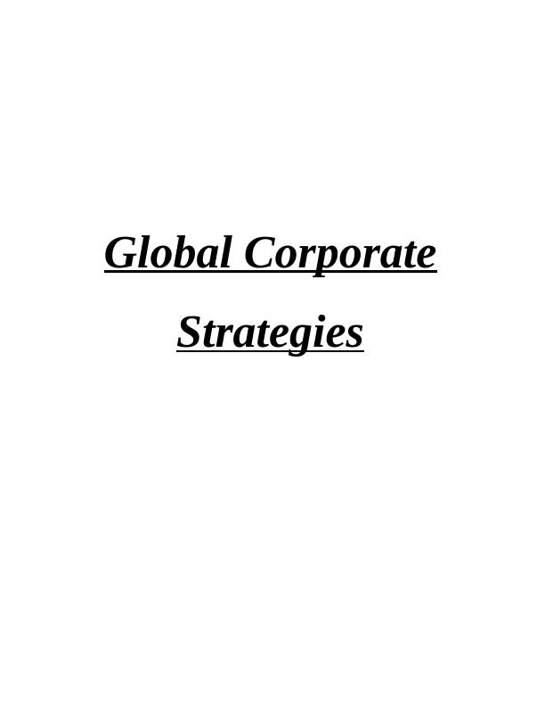 Global Corporate Strategies : Assignment_1