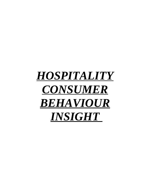 Consumer Behaviour and Attitudes in Hospitality_1