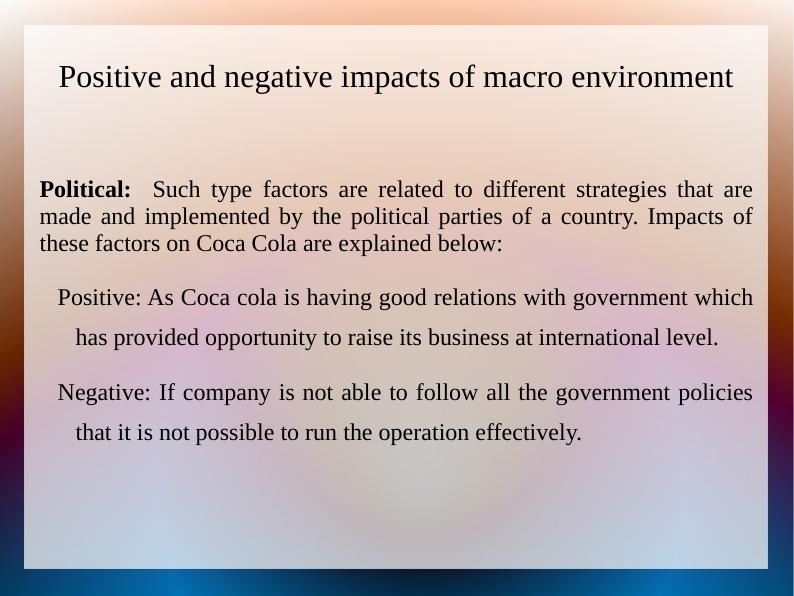 Positive and Negative Impacts of Macro Environment on Business Operations_4