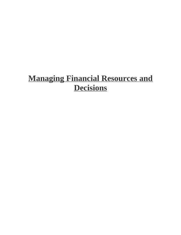 Managing Financial Resources and Decisions in Clariton Antiques Ltd - Assignment_1