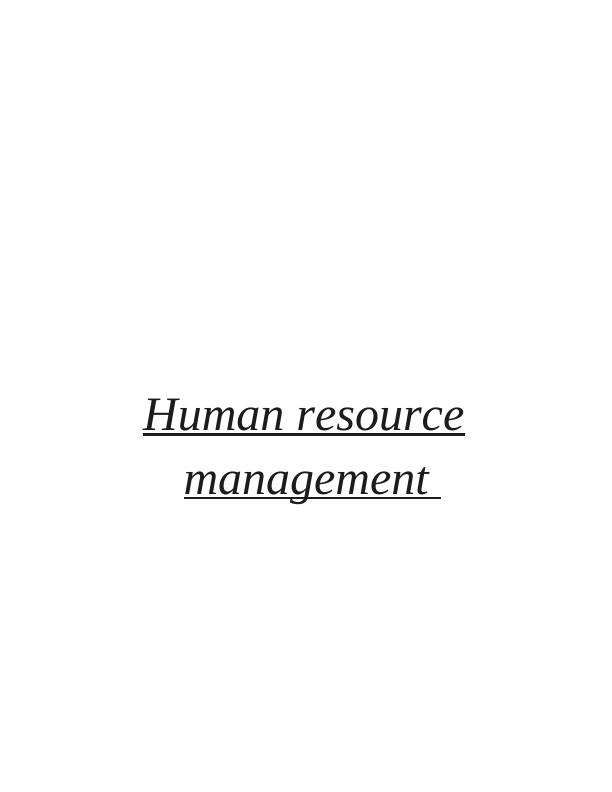 Case Of Canary Wharf Firm - Human Resource Management_1