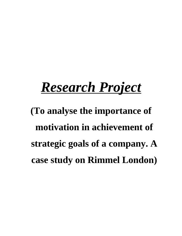 Importance of Motivation in an Organisation - Rimmel London_1