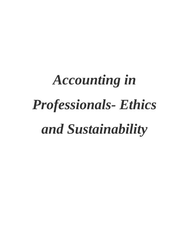Ethics and Sustainability in Accounting Profession_1