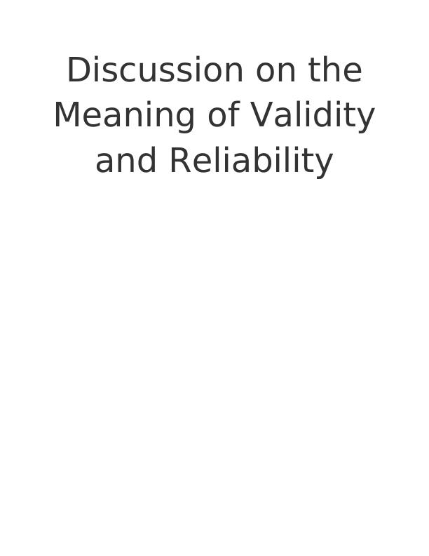 Discussion on the Meaning of Validity and Reliability_1