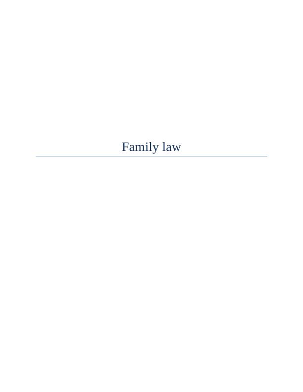 Family Law: Mediation, Spouse Abuse, Child Protection, Property Distribution_1