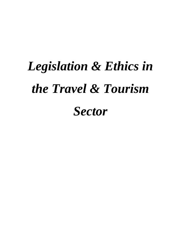 Law & Ethics in the Travel & Tourism Sector_1